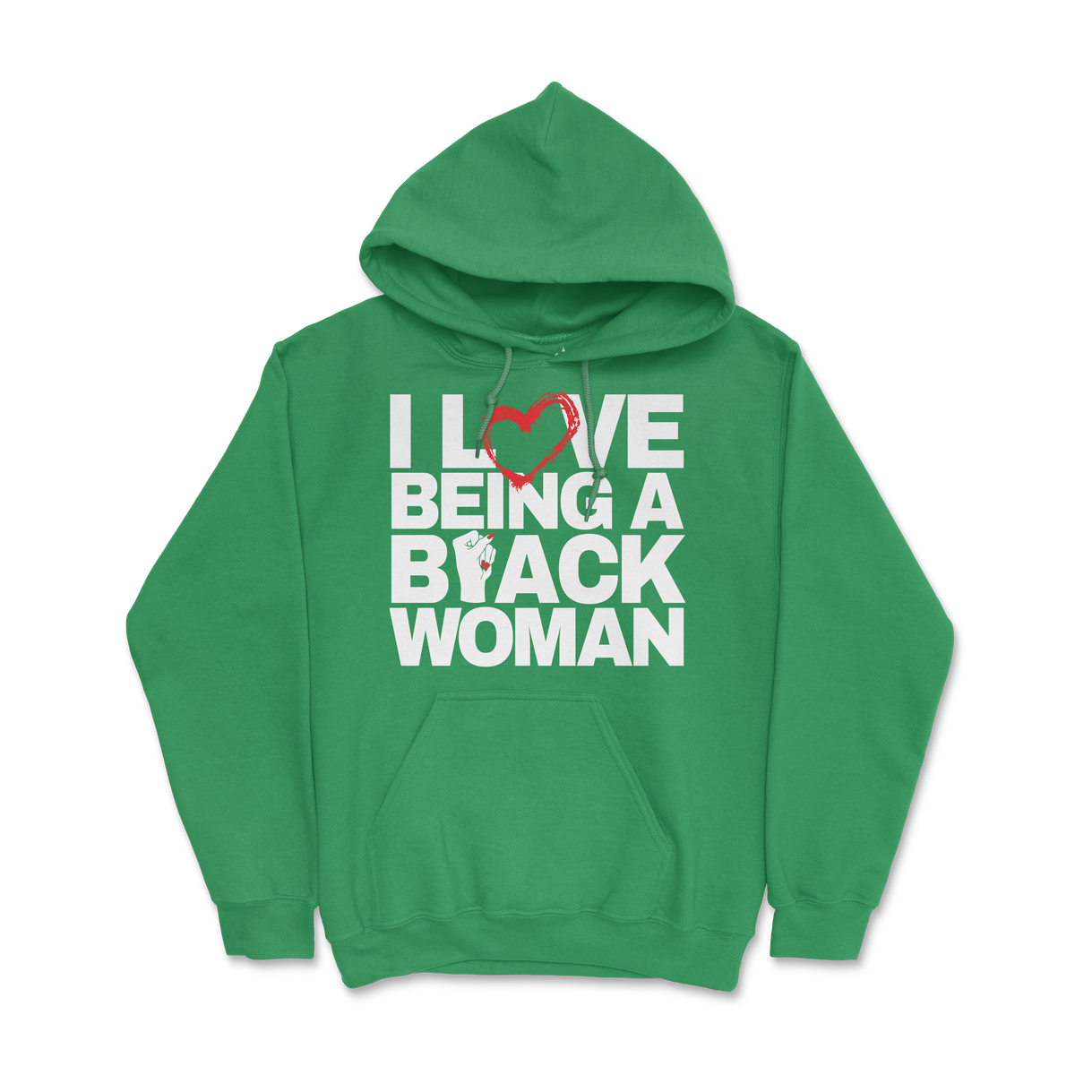 I Love Being a Black Woman Hoodie (Unisex)
