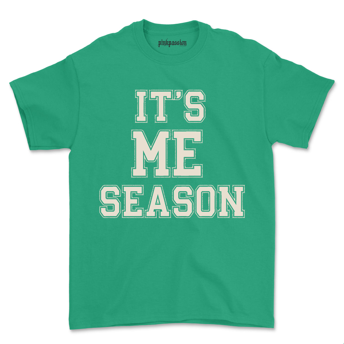 It's Me Season T-shirt (Unisex)