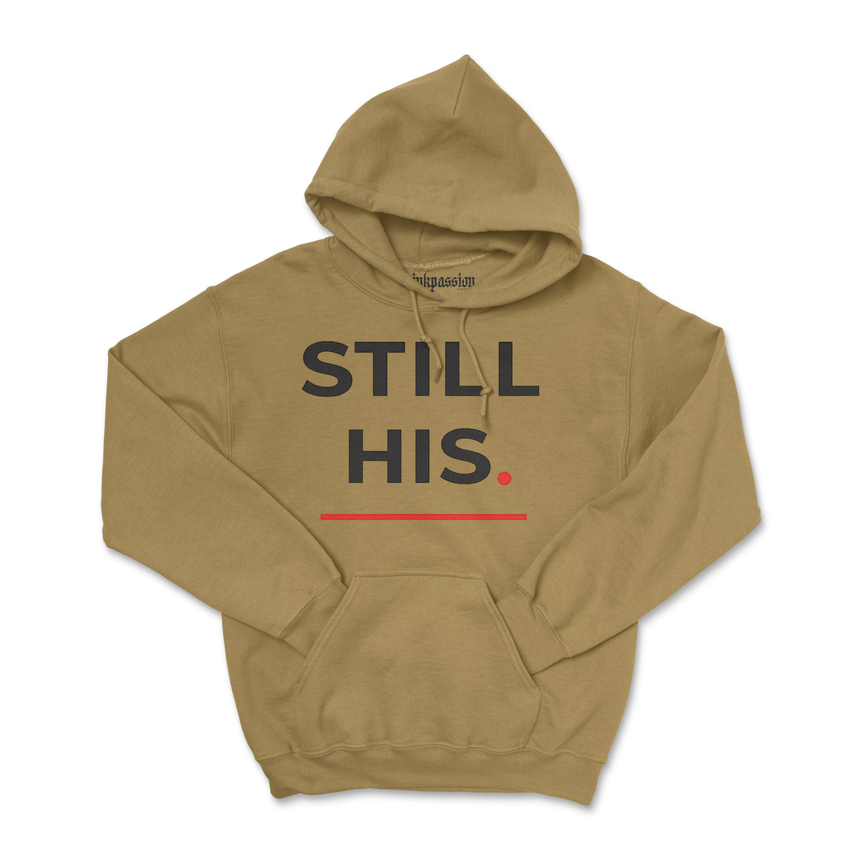 Still His Hoodie (Unisex) BOGO