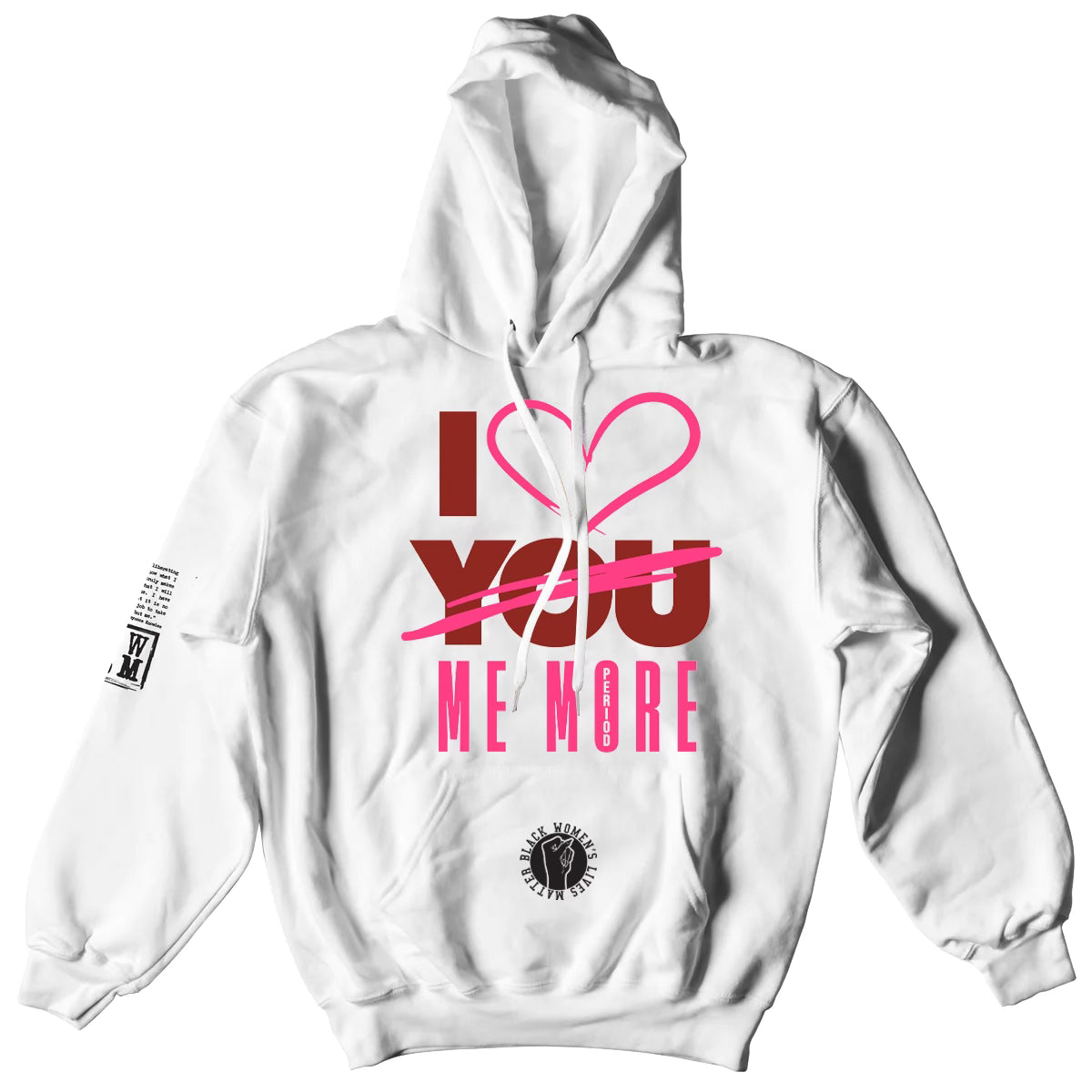 I Love Me More Hoodie (Unisex)