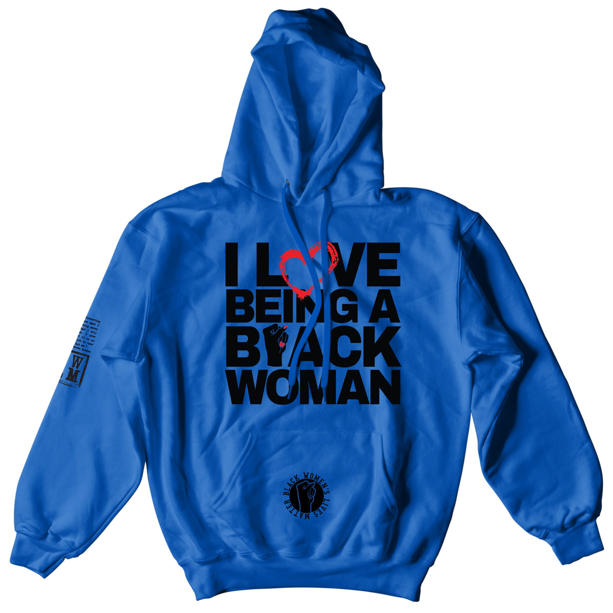 I Love Being a Black Woman Hoodie (Unisex)